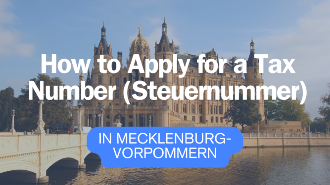 The headline “How to apply for a tax number in Mecklenburg-Vorpommern”, backed by a photo of Schwerin Castle with a bridge on the lake