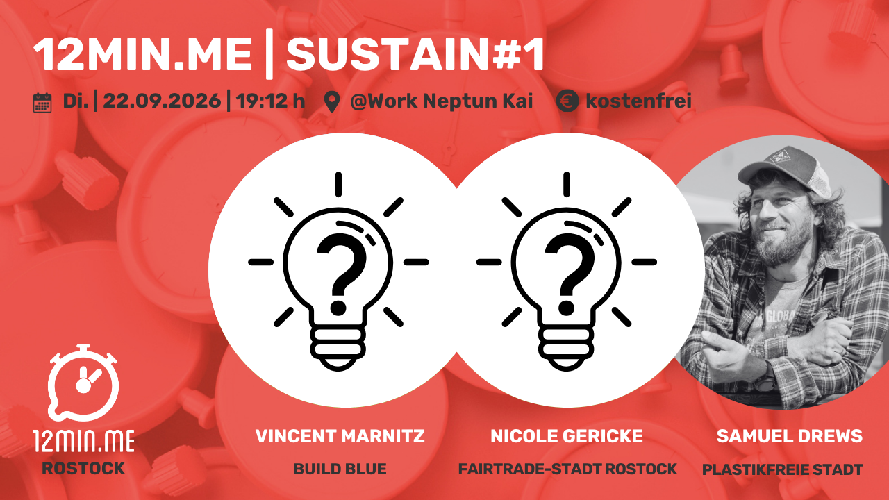 12MIN.ME Rostock startet mit SUSTAIN#1